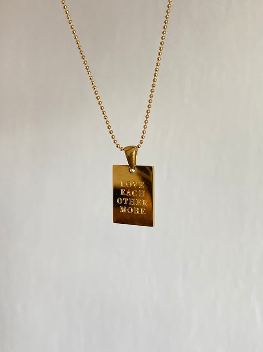 COLLAR “LOVE EACH OTHER MORE” ACERO INOX